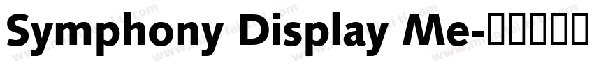 Symphony Display Me字体转换